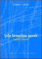 Sulla formazione morale. Soggetti e itinerari