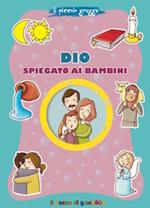 Dio spiegato ai bambini. Il piccolo gregge