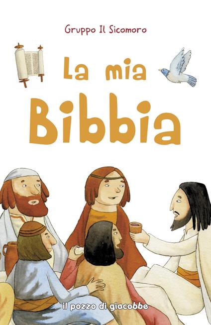 La mia Bibbia - Silvia Vecchini - Libro - Il Pozzo di Giacobbe 