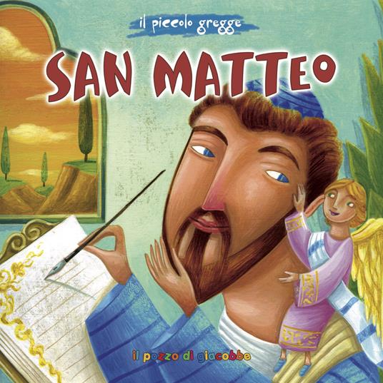 San Matteo. Ediz. illustrata - Elena Pascoletti - copertina