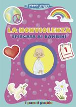 La nonviolenza spiegata ai bambini