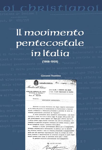 Il movimento pentecostale in Italia (1908-1959) - Giovanni Traettino - copertina