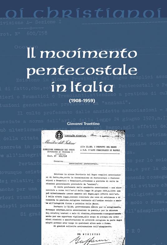 Il movimento pentecostale in Italia (1908-1959) - Giovanni Traettino - copertina