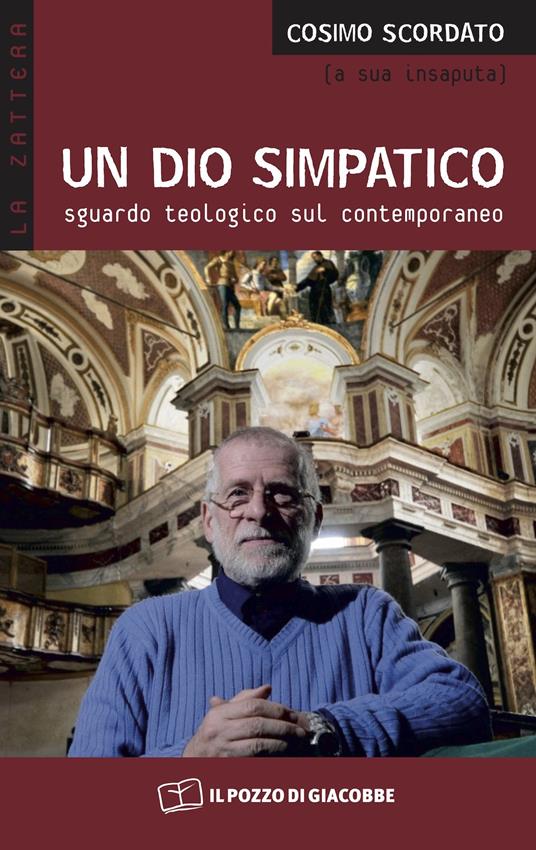 Un Dio simpatico. Sguardo teologico sul contemporaneo - Cosimo Scordato - copertina