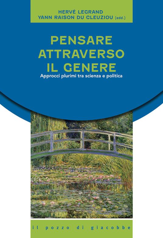 Pensare attraverso il genere. Approcci plurimi tra scienza e politica - copertina