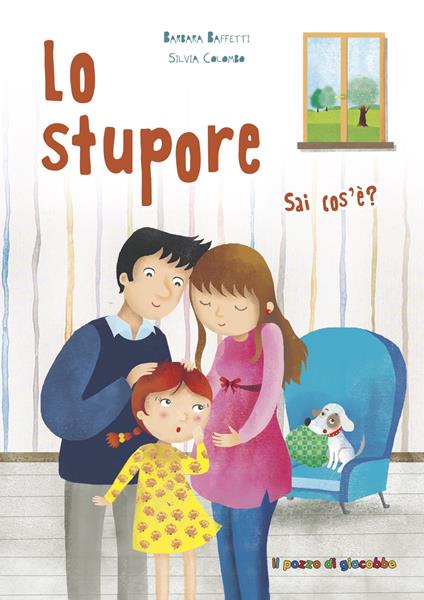 Lo stupore sai cos'è? - Barbara Baffetti - copertina