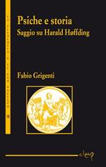 Psiche e storia. Saggio su Harald Hoffding