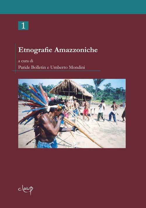 Etnografie amazzoniche. Vol. 1 - copertina