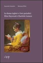 Le donne inglesi e i loro periodici. Eliza Haywood e Charlotte Lennox