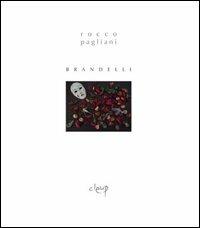 Brandelli - Rocco Pagliani - copertina