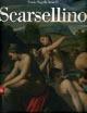 Scarsellino. Ediz. italiana e inglese - copertina