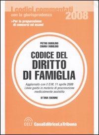 Codice del diritto di famiglia - Pietro Dubolino,Chiara Dubolino - copertina