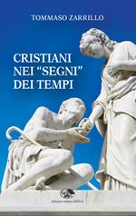 Cristiani nei «segni» dei tempi