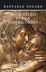 Il giubileo della misericordia