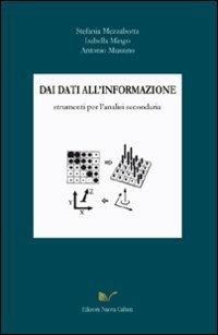 Dai dati all'informazione - Stefania Mezzabotta,Isabella Mingo,Antonio Mussino - copertina