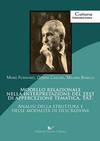 Modello relazionale nella interpretazione del test di appercezione tematica (TAT) - Mario Fioravanti,Carlone,Bonello - copertina