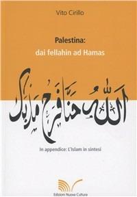 Palestina: dai fellahin ad Hamas - Vito Cirillo - copertina