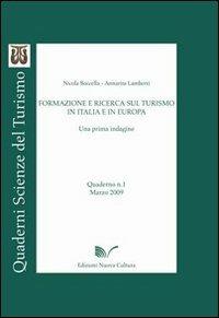 Formazione e ricerca sul turismo in Italia e in Europa - Nicola Boccella,Annarita Lamberti - copertina