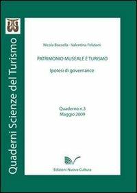 Patrimonio museale e turismo - Nicola Boccella,Valentina Feliziani - copertina