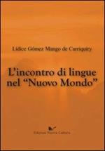 L' incontro di lingue nel nuovo mondo