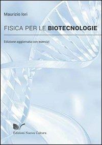 Fisica per le biotecnologie - Maurizio Iori - copertina