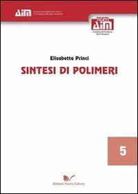 Sintesi di polimeri - Elisabetta Princi - copertina