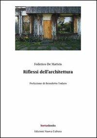 Riflessi dell'architettura - Federico De Matteis - copertina