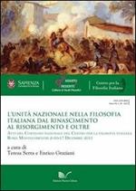 L' Unità nazionale nella filosofia italiana. Dal Rinascimento al Risorgimento e oltre