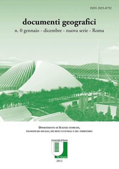 Rivista documenti geografici (2012) - Giuseppe Bettoni,Marina Faccioli - copertina