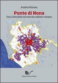 Ponte di Nona - Andrea Moneta - copertina