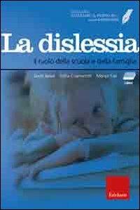 Facciamo il punto su... la dislessia. Il ruolo della scuola e della famiglia. Con CD-ROM. Con DVD - Dario Ianes,Sofia Cramerotti,Monja Tait - copertina