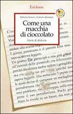 Come una macchia di cioccolato. Storie di dislessie