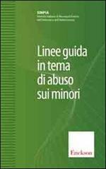 Linee guida in tema di abuso sui minori