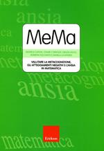 MeMa. Valutare la metacognizione, gli atteggiamenti negativi e l'ansia in matematica. Con CD-ROM