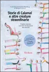 Storie di calamai e altre avventure straordinarie. Progetto Calamaio: laboratori di educazione alla diversità - copertina