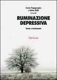 Ruminazione depressiva. Teoria e trattamento - copertina