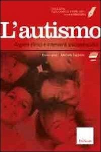 Facciamo il punto su... l'autismo. Con CD-ROM. Con DVD - Dario Ianes - copertina