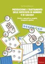 Prevenzione e trattamento delle difficoltà di numero e di calcolo