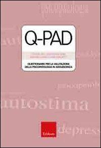 Test Q-pad. Questionario per la valutazione della psicopatologia in adolescenza. Con schede allegate - copertina