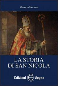 La storia di san Nicola - Vincenzo Mercante - copertina