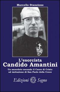 L' esorcista Candito Amantini - Marcello Stanzione - copertina