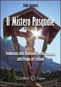 Il mistero pasquale - Fabio Iacovacci - copertina