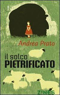 Il solco pietricato - Andrea Prato - copertina