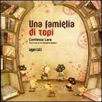 Una famiglia di topi - Contessa Lara - copertina