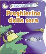 Buonanotte! Preghierine della sera