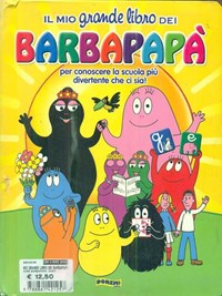 Il mio grande libro dei Barbapapà - Libro - Doremì Junior 