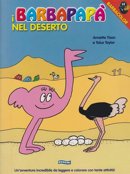 I Barbapapà nel deserto. Ediz. illustrata - Annette Tison,Talus Taylor - 2