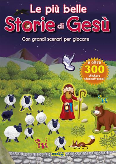 Le più belle storie di Gesù. Raccontastickers. Con adesivi. Ediz. illustrata - copertina