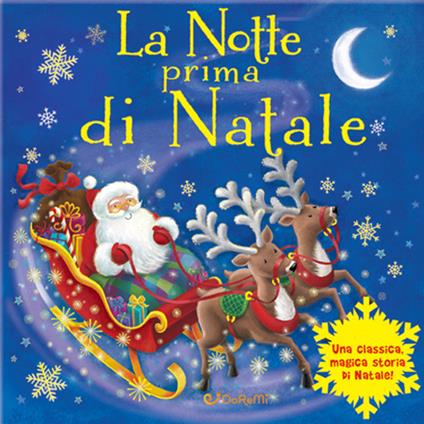 La notte prima di Natale. Magico Babbo Natale. Ediz. a colori - copertina