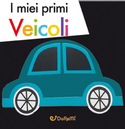 I miei primi veicoli - copertina